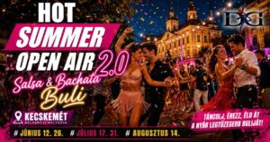 2.0 Hot Summer Open Air Salsa-Sensual Party -Kecskemét
