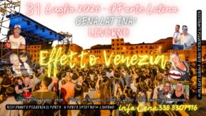 31 Luglio 2026 – Effetto Venezia LATINO – Cena Latina !