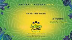 Adam Zouk Night – 7th August
