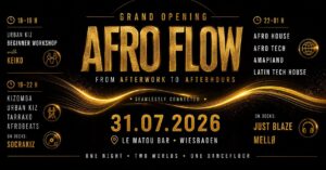 AFRO FLOW – FROM AFTERWORK TO AFTERHOURS