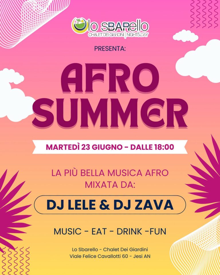 ★ AFRO SUMMER // Dj LELE e Dj ZAVA & CERES LAGER Official Party! @ Chalet lo sBARello ★