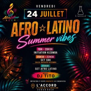 🌴AFRO☆LATINO Vibes 🌴 L&rsquo;Accord – Auch