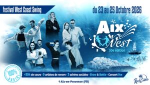 Aix On West 10e édition – Festival 100% West Coast Swing