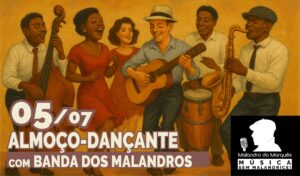 Almoço-Dançante com Banda dos Malandros
