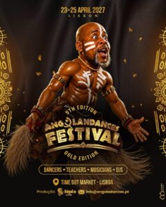 ANGOLAN DANCES FESTIVAL 5TH EDITION-2027