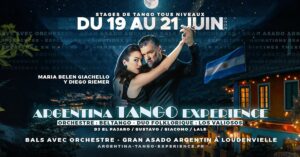 Argentina Tango Experience 19 au 21/06 – Prog de Dim 21 juin