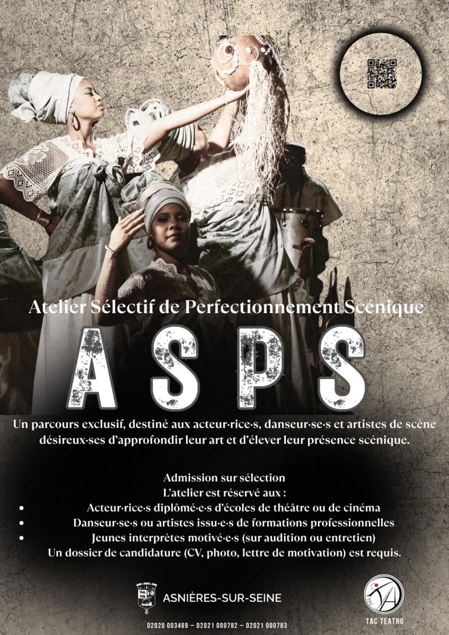 ASPS Atelier Sélectif de Perfectionnement Scénique