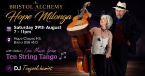 August Bristol Hope Live Music Milonga