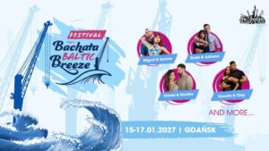 Bachata Baltic Breeze 3rd edition Official Event 15-17.01.2027