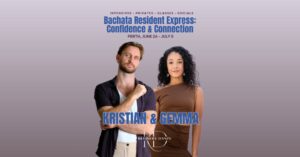 Bachata Resident Express: Kristian on Confidence and Connection | Rise by Refinery + Workshops