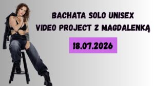 Bachata Solo Unisex Video Project