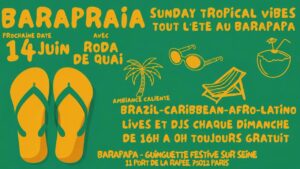 BARAPRAIA – Sunday Tropical vibes au Barapapa tout l&rsquo;été 2026 🌴🌞😎🍹💃🏼🎊🩴🏖️🇧🇷