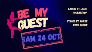 Be my Guest Rock-Boogie samedi 24 octobre