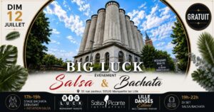 🏭 Big Luck | Soirée Salsa Bachata & Stage Bachata Gratuit dans une Ancienne Usine 🍺🎲