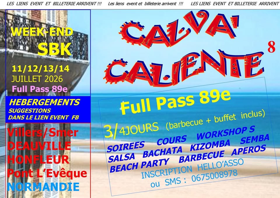 CALVA&rsquo;CALIENTE n°8, 4 jours SBK NORMANDIE, workshops soirées (barbecue beach….10 profs,