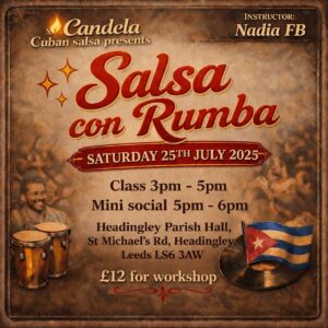 Candela Cuban Salsa presents – SALSA CON RUMBA