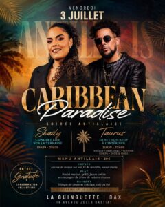 🌴 CARIBBEAN PARADISE | CONCERT LIVE SHAILY | TAURUS | MENU ANTILLAIS 20€ | LA GUINGUETTE | DAX 🌴