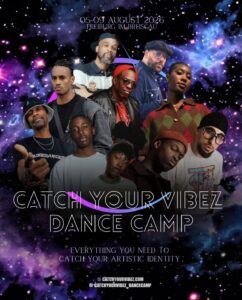 CATCH YOUR VIBEZ DANCE CAMP — 4TH EDITION