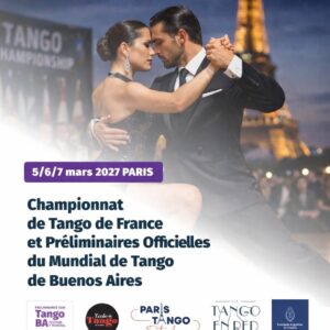 Championnat de Tango de France et Préliminaires officielles du Mundial de Tango de Buenos Aires