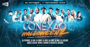 CONEXÃO HALLOWEEN 2ème EDITION Kizomba VS ZOUKOMPAS GOUYAD AFRO vibes