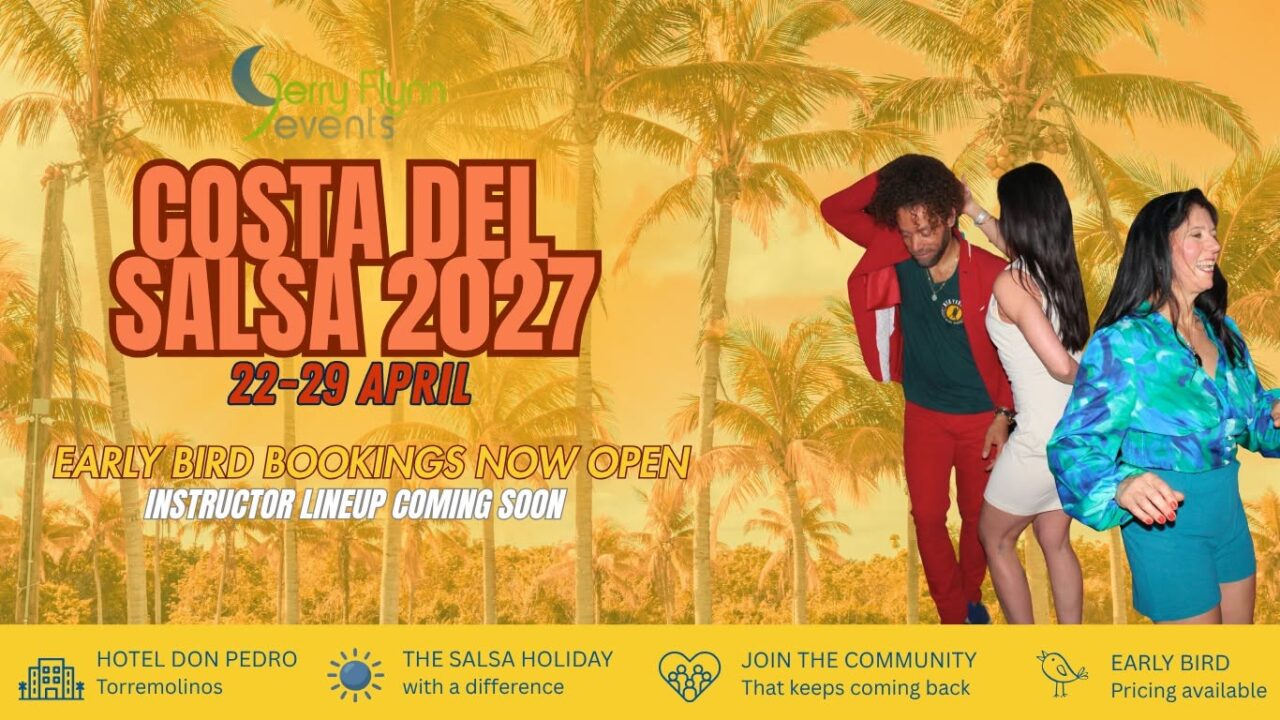 Costa Del Salsa – 2027 – Early Bird Bookings Now Open