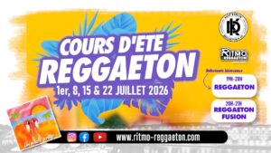 Cours d&rsquo;été de Reggaeton | Tous Niveaux