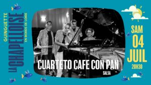 Cuarteto Cafe Con Pan @ La Chapelloise 🐟