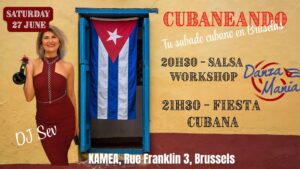 🇨🇺CUBANEANDO🇨🇺 – Tu sabado cubano en Bruselas – Special guests DANZA MANIA