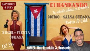 🇨🇺CUBANEANDO🇨🇺 – Tu sabado cubano en Bruselas – Special guests Edel&Katrin
