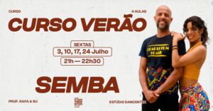 Curso de Verão Semba | Aumenta o Teu Nível de Dança
