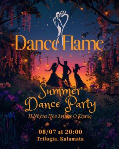 Dance Flame Dance Party – Η Νύχτα Που Άνθισε Ο Κήπος