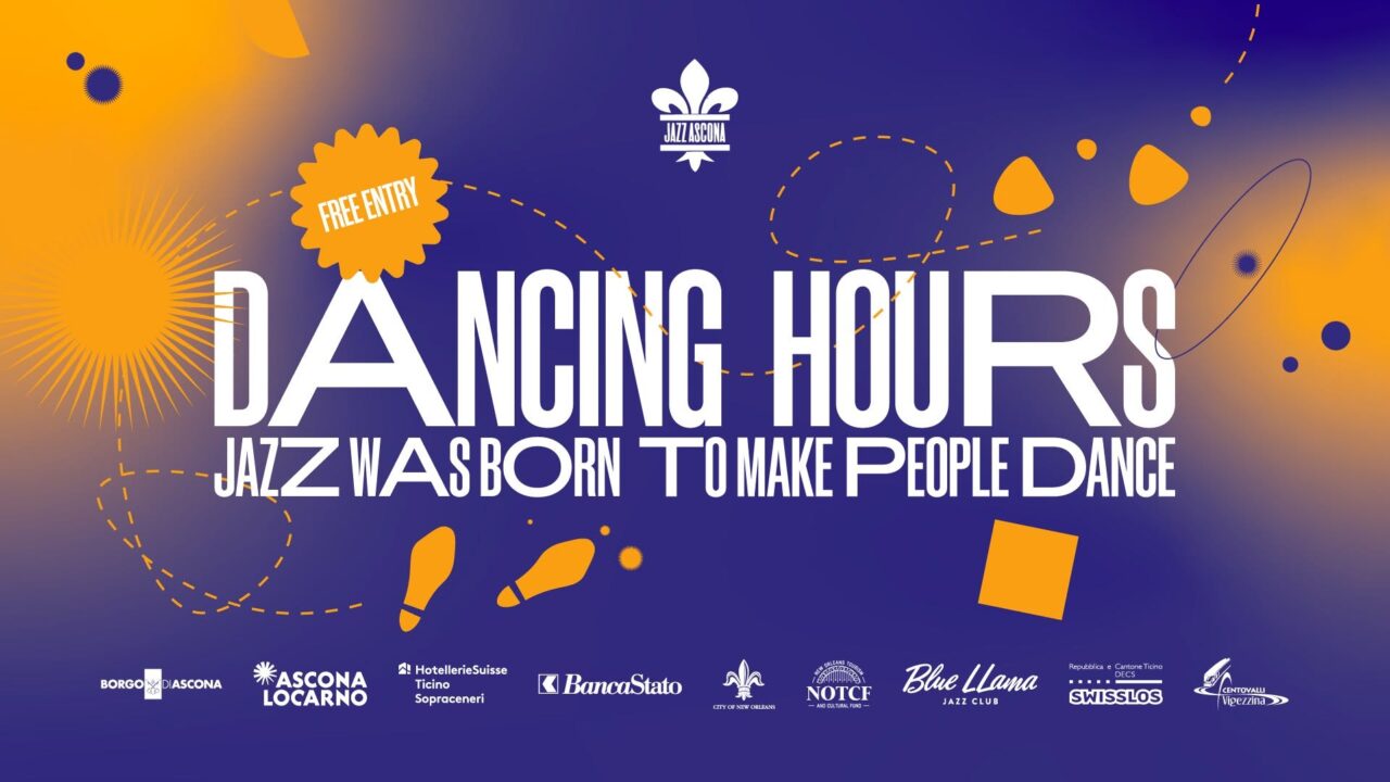 Dancing Hours ⎮ JazzAscona 2026