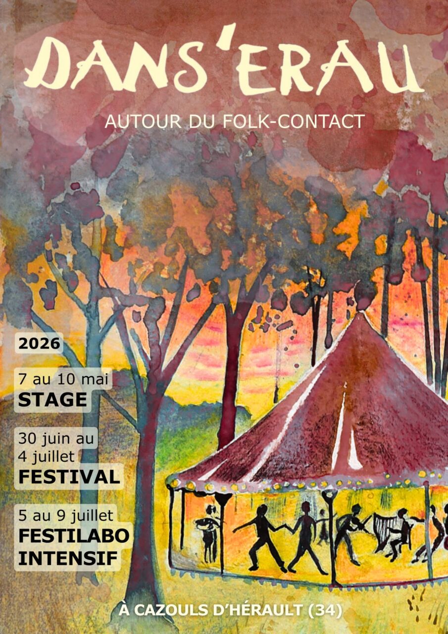 DANS&rsquo;ERAU 2026 ♪♪☼♥ (autour du folk-contact, dans l&rsquo;Hérault)
