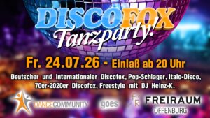 DISCOFOX TANZPARTY im FREIRAUM Offenburg