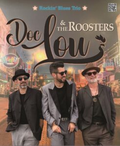 Doc Lou & the roosters