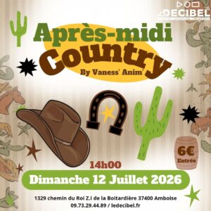 ⭐️ Après-midi COUNTRY by Vaness&rsquo; Anim » /📍 Le Décibel / Amboise