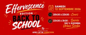 Effervescence « Back To School Édition »