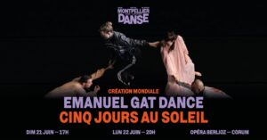 Emanuel Gat Dance — Cinq Jours Au Soleil