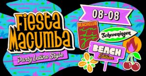 Fiesta Macumba &lsquo;Beach Edition&rsquo; 🏖️ Beachclub Indigo Scheveningen