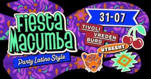 Fiesta Macumba 🌴 TivoliVredenburg Utrecht