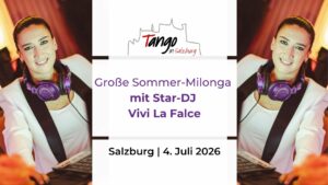 Große Sommer-Milonga mit Star-DJ Vivi La Falce