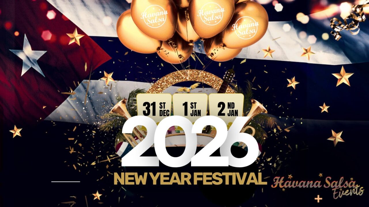 🎉Havana Salsa NYE Festival 2026: The 7th Edition 🎉