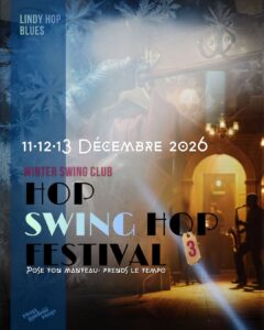 Hop Swing Hop Festival#3•Pose ton manteau, prends le tempo