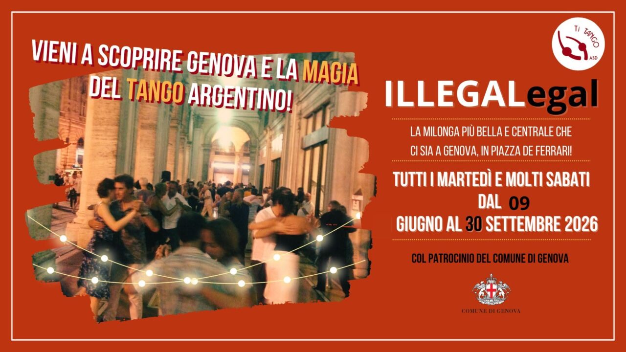ILLEGALegal « TANGO SOTTO i PORTICI »