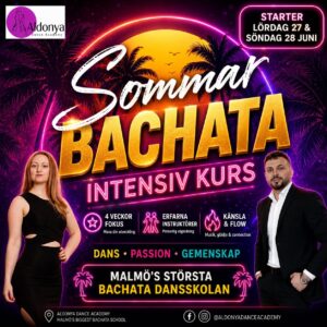 ★Intensiv bachata sommar kurs • Startar lör 27 & sön 28 juni • Aldonya Dance Academy★