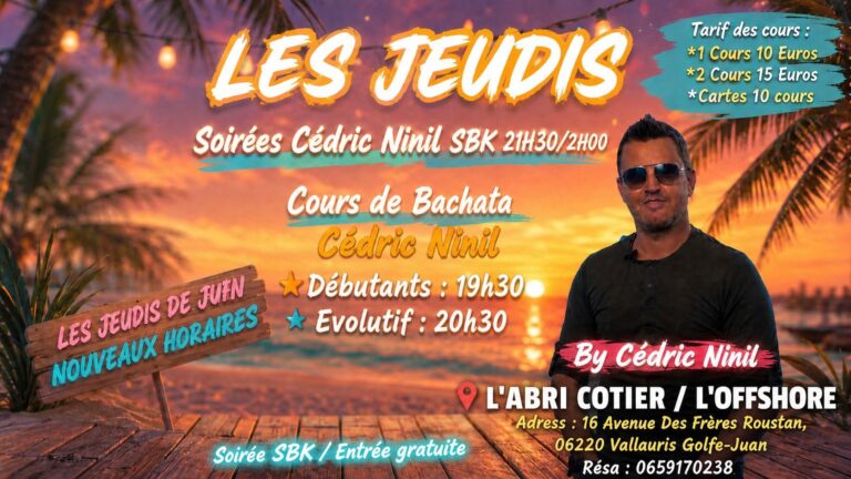 🔥Jeudi 25 Juin Cédric Ninil SBK / Cours et soirée SBK 🍹🍸🕺💃