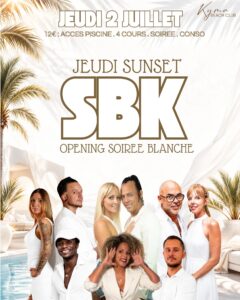 JEUDI SUNSET SBK | Opening Soirée Blanche