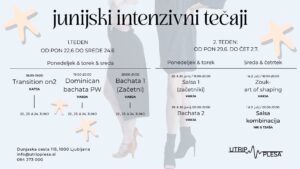 JUNIJSKI🐙 INTENZIVNI TEČAJI🐙 – salsa, bachata, zouk❤️