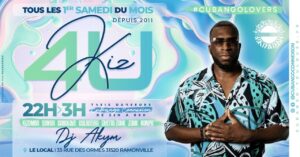 KIZ4U d&rsquo;AOUT- SAM. 1er AOÛT 2026 – DJ AKYM