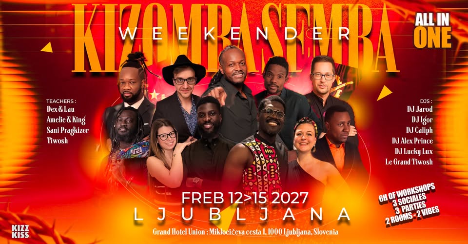KIZOMBA SEMBA WEEKENDER – LJUBLJANA